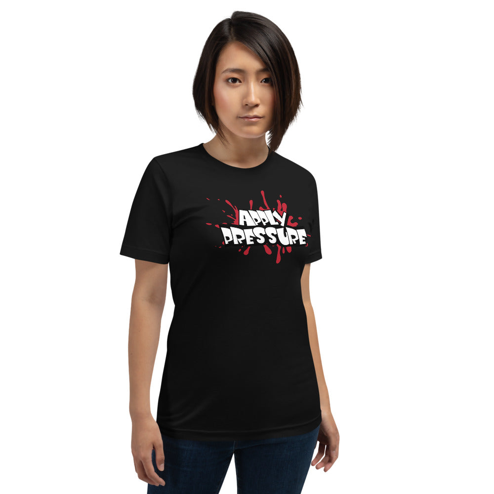 APPLY PRESSURE Short-Sleeve Unisex T-Shirt - Pace-Of-One
