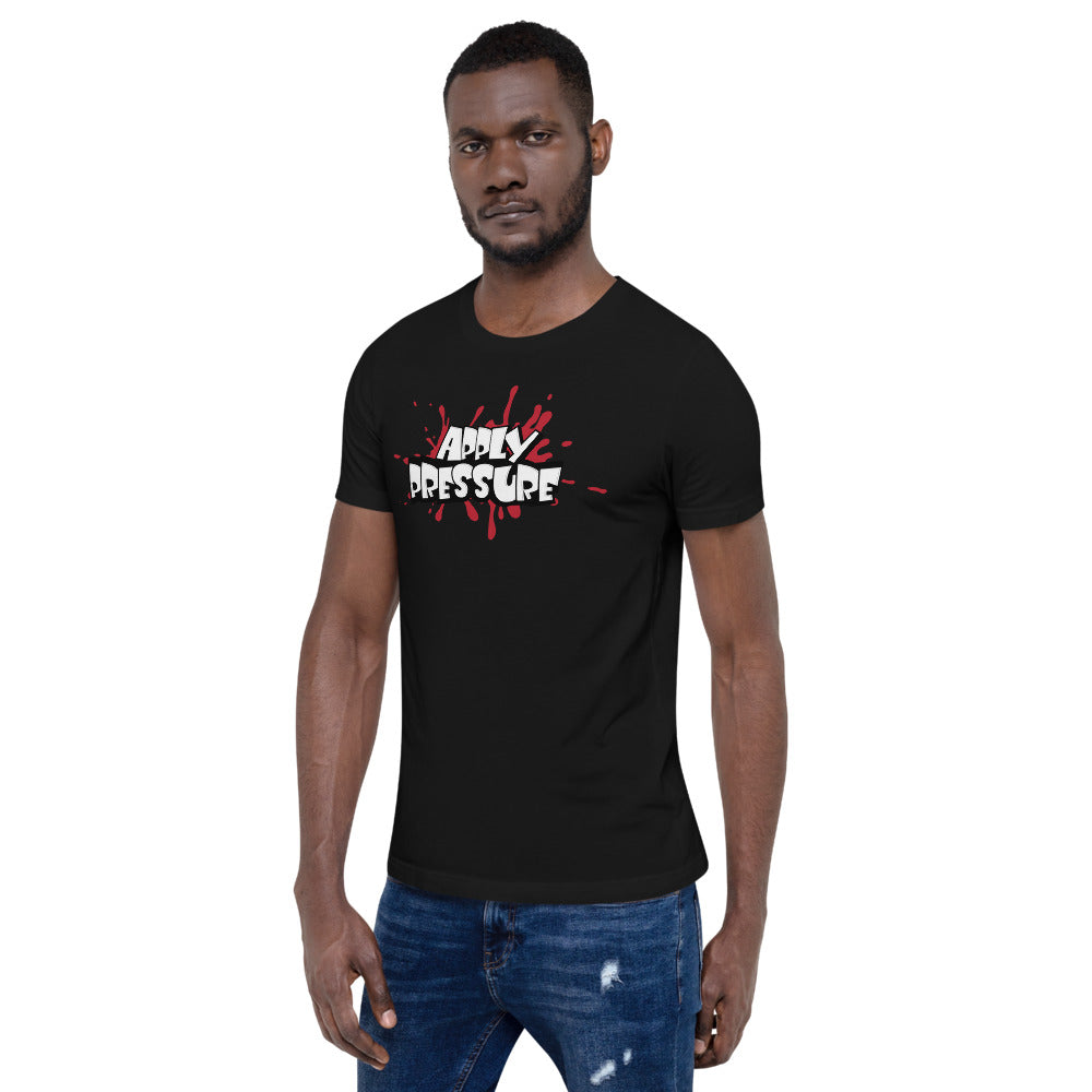 APPLY PRESSURE Short-Sleeve Unisex T-Shirt - Pace-Of-One