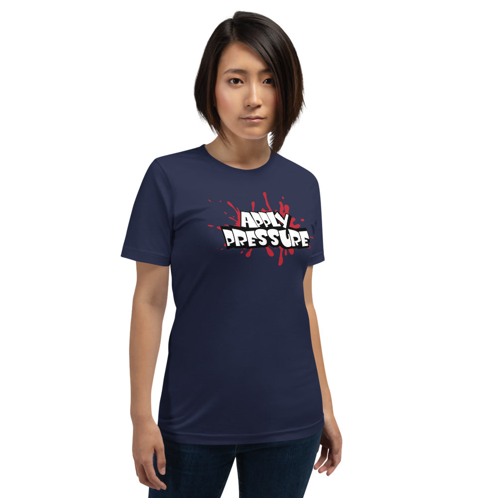 APPLY PRESSURE Short-Sleeve Unisex T-Shirt - Pace-Of-One