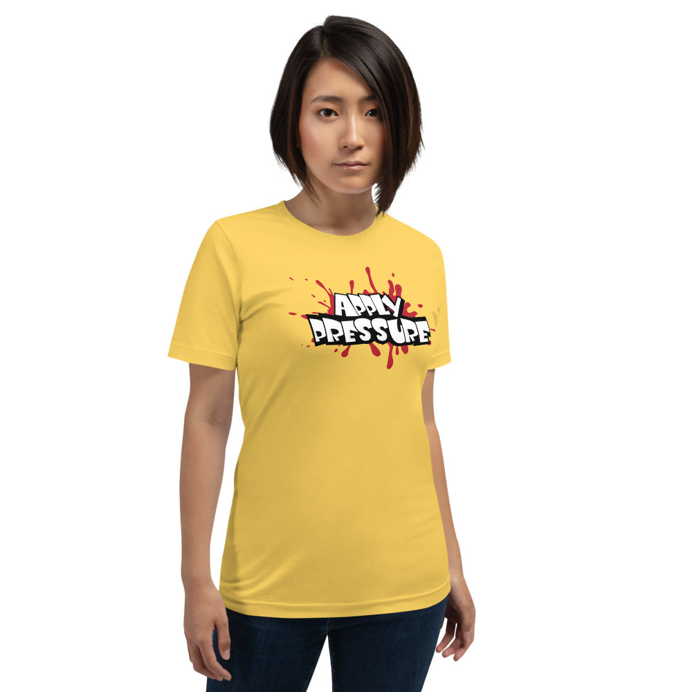 APPLY PRESSURE Short-Sleeve Unisex T-Shirt - Pace-Of-One
