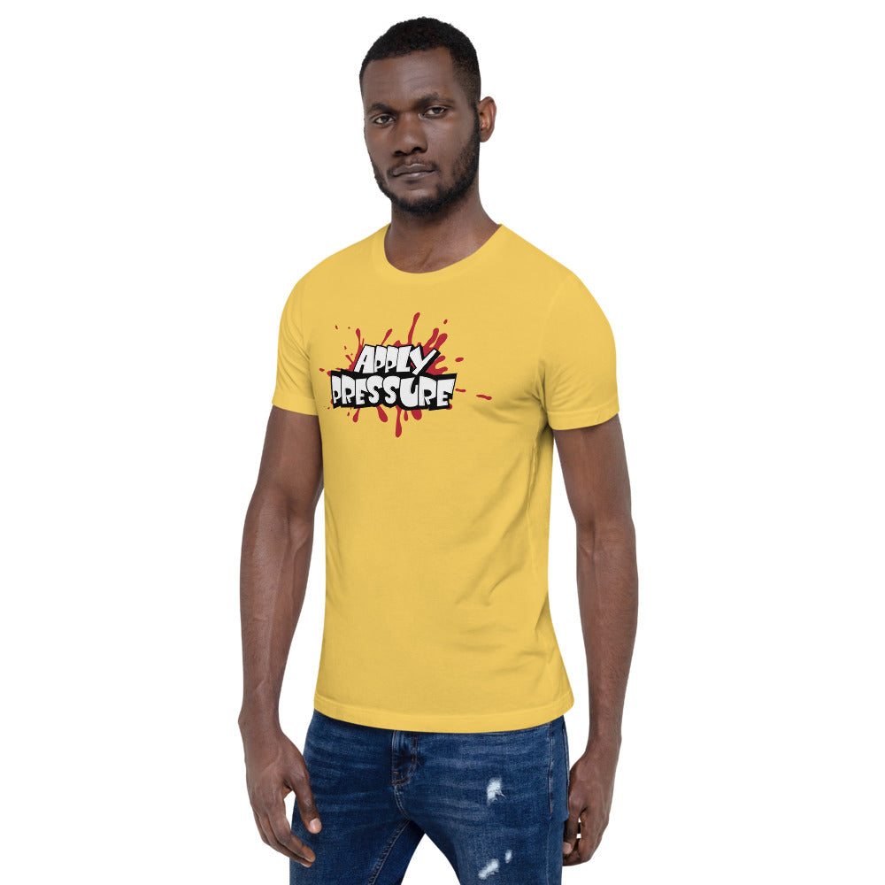 APPLY PRESSURE Short-Sleeve Unisex T-Shirt - Pace-Of-One